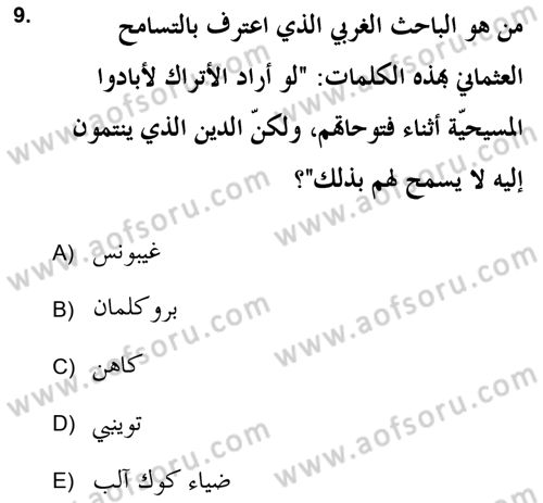 Islam Kurumlari ve Medeniyeti Dersi 2021 - 2022 Yılı (Vize) Ara Sınav Soruları 9. Soru
