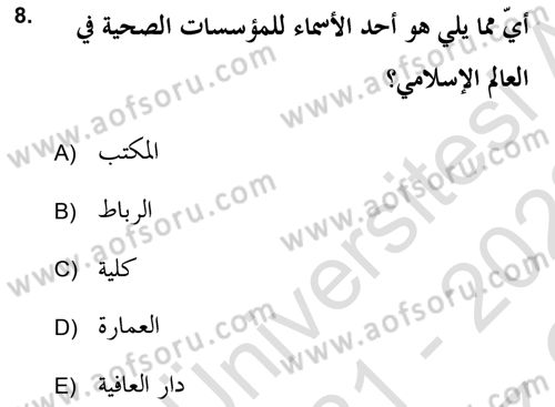 Islam Kurumlari ve Medeniyeti Dersi 2021 - 2022 Yılı Yaz Okulu Sınav Soruları 8. Soru