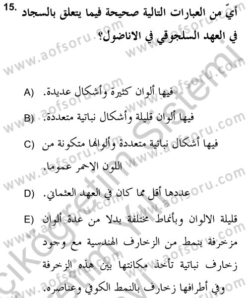 İslam Sanatları Tarihi Dersi 2018 - 2019 Yılı Yaz Okulu Sınav Soruları 15. Soru