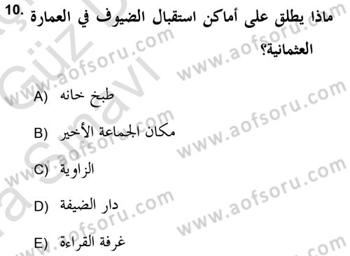 İslam Sanatları Tarihi Dersi 2019 - 2020 Yılı (Vize) Ara Sınav Soruları 10. Soru
