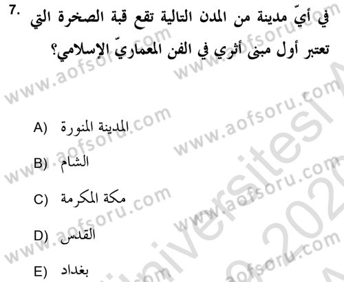 İslam Sanatları Tarihi Dersi 2019 - 2020 Yılı (Vize) Ara Sınav Soruları 7. Soru