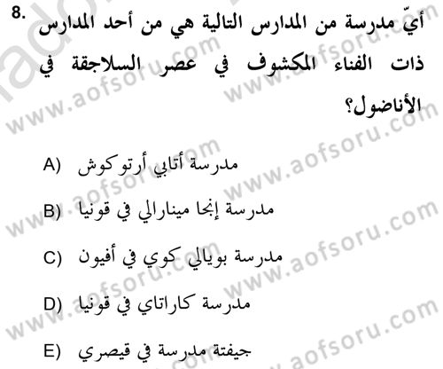 İslam Sanatları Tarihi Dersi 2019 - 2020 Yılı (Vize) Ara Sınav Soruları 8. Soru