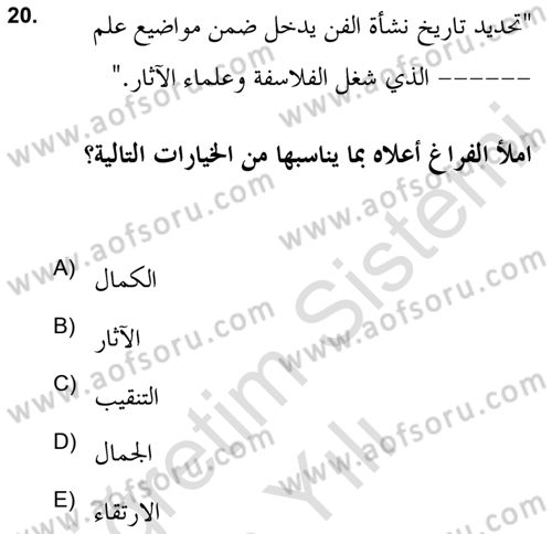 İslam Sanatları Tarihi Dersi 2020 - 2021 Yılı Yaz Okulu Sınav Soruları 20. Soru