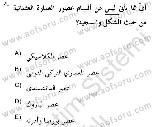 İslam Sanatları Tarihi Dersi 2020 - 2021 Yılı Yaz Okulu Sınav Soruları 4. Soru