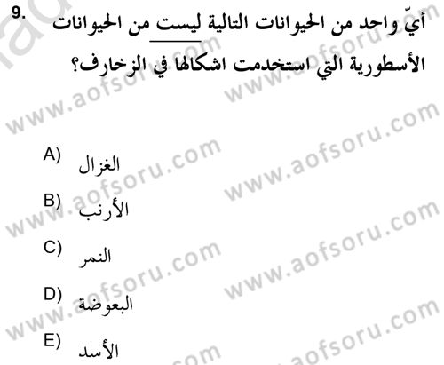 İslam Sanatları Tarihi Dersi 2020 - 2021 Yılı Yaz Okulu Sınav Soruları 9. Soru