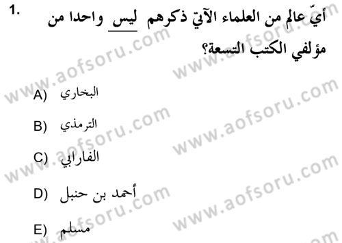 Hadis Dersi 2021 - 2022 Yılı (Final) Dönem Sonu Sınav Soruları 1. Soru