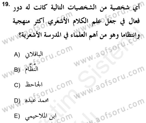 Kelam’a Giriş Dersi 2018 - 2019 Yılı (Vize) Ara Sınav Soruları 19. Soru