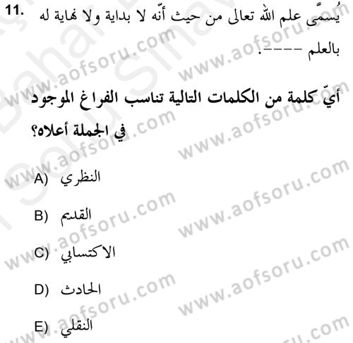 Kelam’a Giriş Dersi 2018 - 2019 Yılı (Final) Dönem Sonu Sınav Soruları 11. Soru