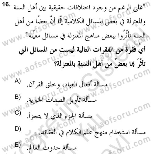 Kelam’a Giriş Dersi 2021 - 2022 Yılı (Vize) Ara Sınav Soruları 16. Soru