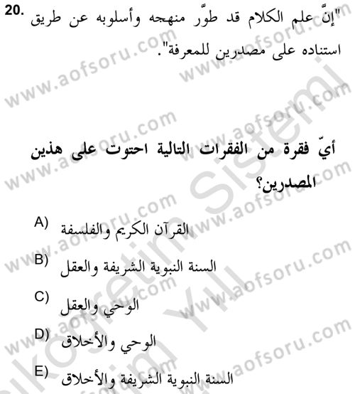 Kelam’a Giriş Dersi 2021 - 2022 Yılı Yaz Okulu Sınav Soruları 20. Soru