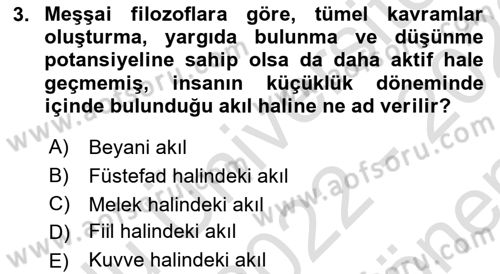 İslam Düşünce Tarihi Dersi 2022 - 2023 Yılı (Final) Dönem Sonu Sınav Soruları 3. Soru