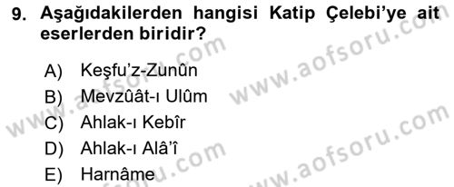 İslam Düşünce Tarihi Dersi 2022 - 2023 Yılı (Final) Dönem Sonu Sınav Soruları 9. Soru