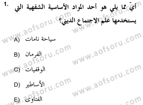 Din Sosyolojisi Dersi 2018 - 2019 Yılı (Vize) Ara Sınav Soruları 1. Soru