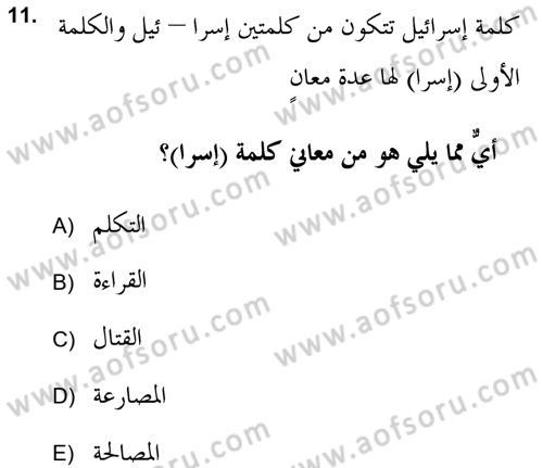 Yaşayan Dünya Dinleri Dersi 2018 - 2019 Yılı Yaz Okulu Sınav Soruları 11. Soru