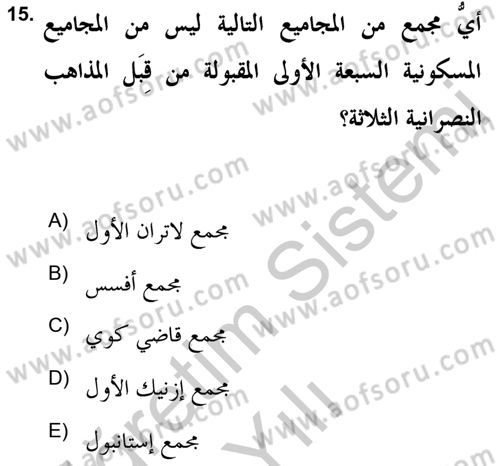Yaşayan Dünya Dinleri Dersi 2018 - 2019 Yılı Yaz Okulu Sınav Soruları 15. Soru