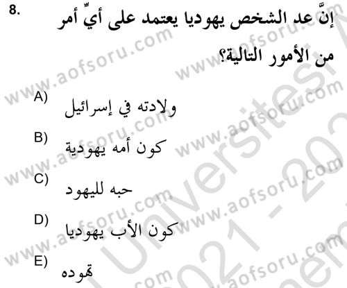 Yaşayan Dünya Dinleri Dersi 2021 - 2022 Yılı (Final) Dönem Sonu Sınav Soruları 8. Soru