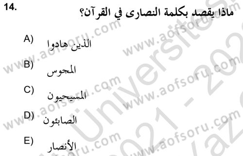 Yaşayan Dünya Dinleri Dersi 2021 - 2022 Yılı Yaz Okulu Sınav Soruları 14. Soru