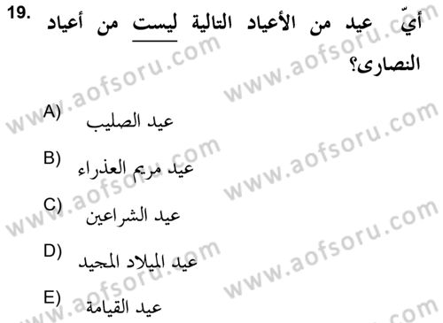 Yaşayan Dünya Dinleri Dersi 2021 - 2022 Yılı Yaz Okulu Sınav Soruları 19. Soru