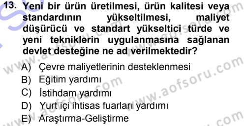 Dış Ticaret İşlemleri Dersi 2012 - 2013 Yılı (Final) Dönem Sonu Sınav Soruları 13. Soru