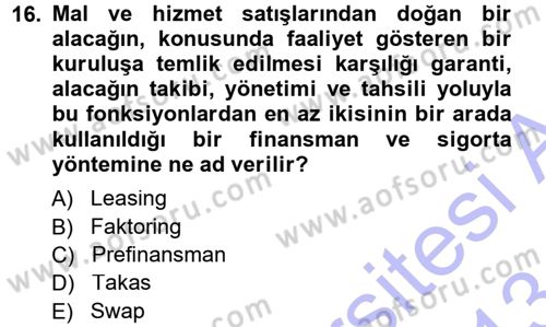 Dış Ticaret İşlemleri Dersi 2012 - 2013 Yılı (Final) Dönem Sonu Sınav Soruları 16. Soru
