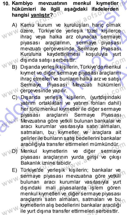 Dış Ticaret İşlemleri Dersi 2013 - 2014 Yılı (Vize) Ara Sınav Soruları 10. Soru