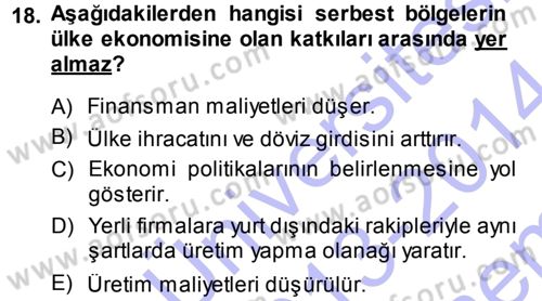 Dış Ticaret İşlemleri Dersi 2013 - 2014 Yılı (Final) Dönem Sonu Sınav Soruları 18. Soru