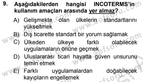 Dış Ticaret İşlemleri Dersi 2013 - 2014 Yılı Tek Ders Sınav Soruları 9. Soru