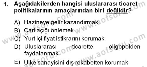 Dış Ticaret İşlemleri Dersi 2014 - 2015 Yılı (Vize) Ara Sınav Soruları 1. Soru