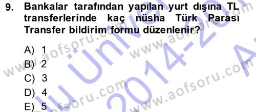 Dış Ticaret İşlemleri Dersi 2014 - 2015 Yılı (Vize) Ara Sınav Soruları 9. Soru