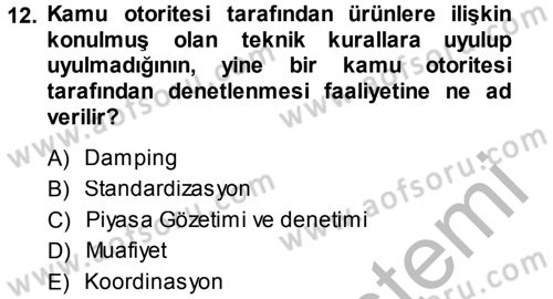 Dış Ticaret İşlemleri Dersi 2014 - 2015 Yılı (Final) Dönem Sonu Sınav Soruları 12. Soru