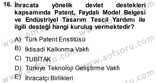 Dış Ticaret İşlemleri Dersi 2014 - 2015 Yılı (Final) Dönem Sonu Sınav Soruları 16. Soru