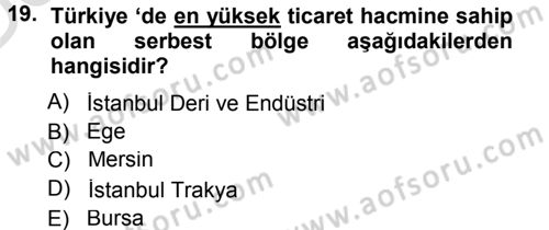 Dış Ticaret İşlemleri Dersi 2014 - 2015 Yılı Tek Ders Sınav Soruları 19. Soru