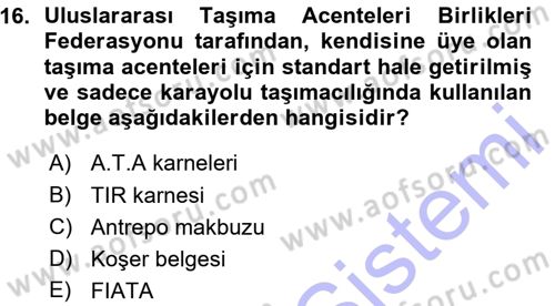 Dış Ticaret İşlemleri Dersi 2015 - 2016 Yılı (Vize) Ara Sınav Soruları 16. Soru