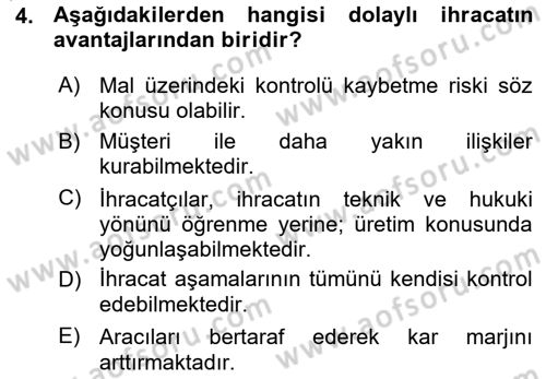 Dış Ticaret İşlemleri Dersi 2015 - 2016 Yılı (Vize) Ara Sınav Soruları 4. Soru