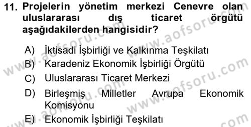 Dış Ticaret İşlemleri Dersi 2015 - 2016 Yılı (Final) Dönem Sonu Sınav Soruları 11. Soru