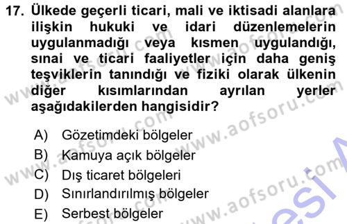 Dış Ticaret İşlemleri Dersi 2015 - 2016 Yılı (Final) Dönem Sonu Sınav Soruları 17. Soru