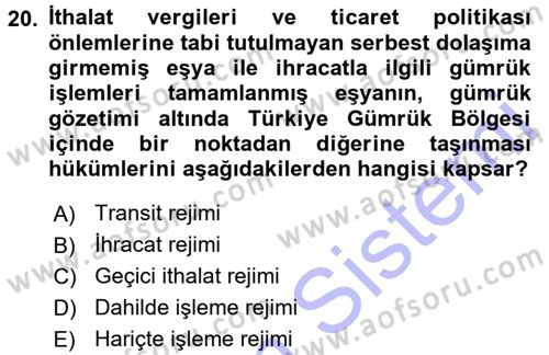Dış Ticaret İşlemleri Dersi 2015 - 2016 Yılı (Final) Dönem Sonu Sınav Soruları 20. Soru
