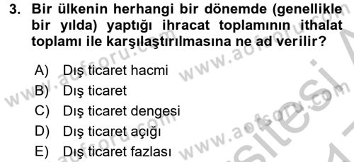Dış Ticaret İşlemleri Dersi 2016 - 2017 Yılı 3 Ders Sınav Soruları 3. Soru