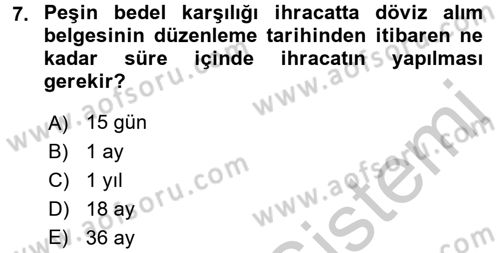Dış Ticaret İşlemleri Dersi 2016 - 2017 Yılı 3 Ders Sınav Soruları 7. Soru