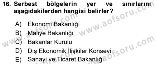 Dış Ticaret İşlemleri Dersi 2016 - 2017 Yılı (Final) Dönem Sonu Sınav Soruları 16. Soru