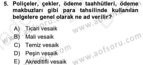 Dış Ticaret İşlemleri Dersi 2016 - 2017 Yılı (Final) Dönem Sonu Sınav Soruları 5. Soru