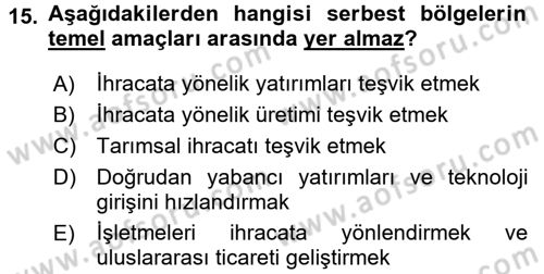 Dış Ticaret İşlemleri Dersi 2017 - 2018 Yılı 3 Ders Sınav Soruları 15. Soru