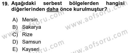 Dış Ticaret İşlemleri Dersi 2017 - 2018 Yılı 3 Ders Sınav Soruları 19. Soru