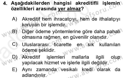 Dış Ticaret İşlemleri Dersi 2017 - 2018 Yılı 3 Ders Sınav Soruları 4. Soru