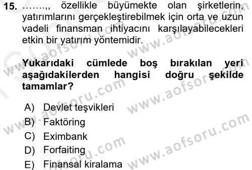 Dış Ticaret İşlemleri Dersi 2017 - 2018 Yılı (Final) Dönem Sonu Sınav Soruları 15. Soru