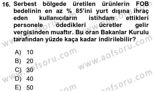 Dış Ticaret İşlemleri Dersi 2017 - 2018 Yılı (Final) Dönem Sonu Sınav Soruları 16. Soru