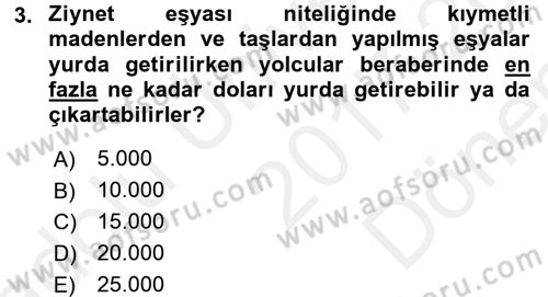 Dış Ticaret İşlemleri Dersi 2017 - 2018 Yılı (Final) Dönem Sonu Sınav Soruları 3. Soru