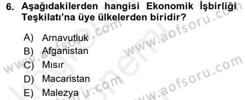 Dış Ticaret İşlemleri Dersi 2017 - 2018 Yılı (Final) Dönem Sonu Sınav Soruları 6. Soru