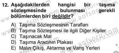 Dış Ticaret Belgeleri Dersi 2012 - 2013 Yılı (Vize) Ara Sınav Soruları 12. Soru