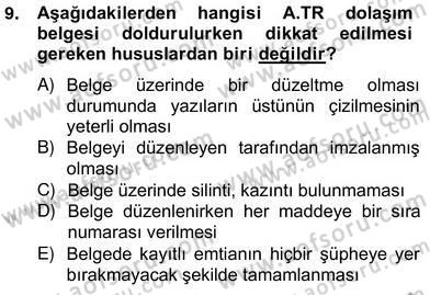 Dış Ticaret Belgeleri Dersi 2012 - 2013 Yılı (Vize) Ara Sınav Soruları 9. Soru